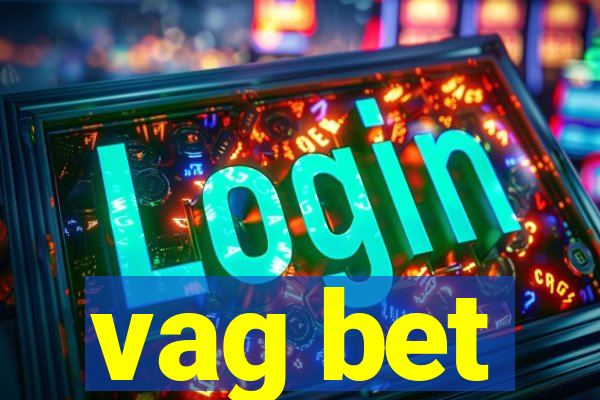 vag bet